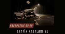 Trafik Kazaları ve Tazminat Gümüşhane Avukat Hasan Çelik